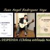 Juan Rodriguez - LA DESPEDIDA (Chilena Estilizada n.2)