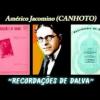 Américo Jacomino (CANHOTO) - RECORDAÇÕES DE DALVA (Valsa Lenta), arr. Domingos Semenzato