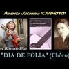 Américo Jacomino (CANHOTO) - DIA DE FOLIA (Chôro), rev. Jose Barrense Dias